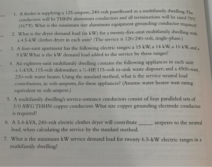 1. A feeder is supplying a 125ampere, 240 volt