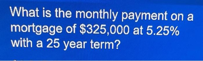 325 000 mortgage monthly payment