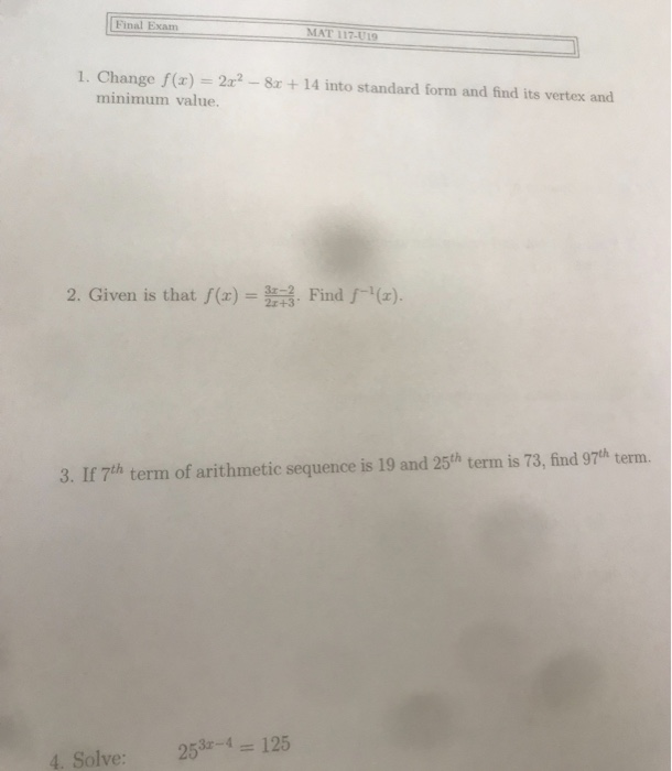 Solved Final Exam Mat 117 U19 1 Change F X 2x2 8x