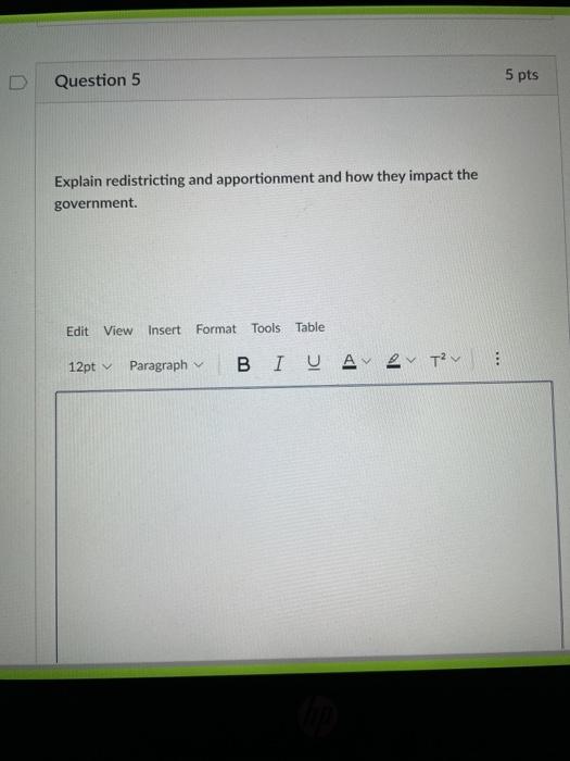 Solved Question 5 5 Pts Explain Redistricting And | Chegg.com