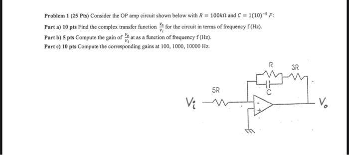 Solved Problem 1 (25 Pts) Consider the OP amp circuit shown | Chegg.com
