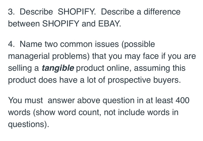 Solved 3. Describe SHOPIFY. Describe a difference between