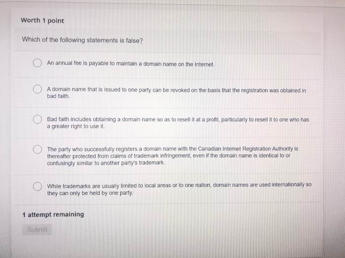 Solved Question 3/5 Worth 1 point Which of the following is | Chegg.com