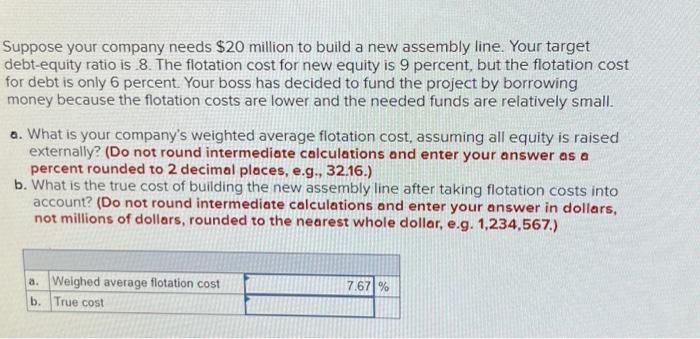 Solved Suppose your company needs $20 million to build a new | Chegg.com