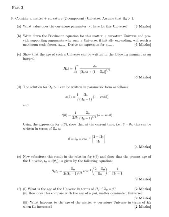 Solved 6. Consider a matter + curvature (2-component) | Chegg.com