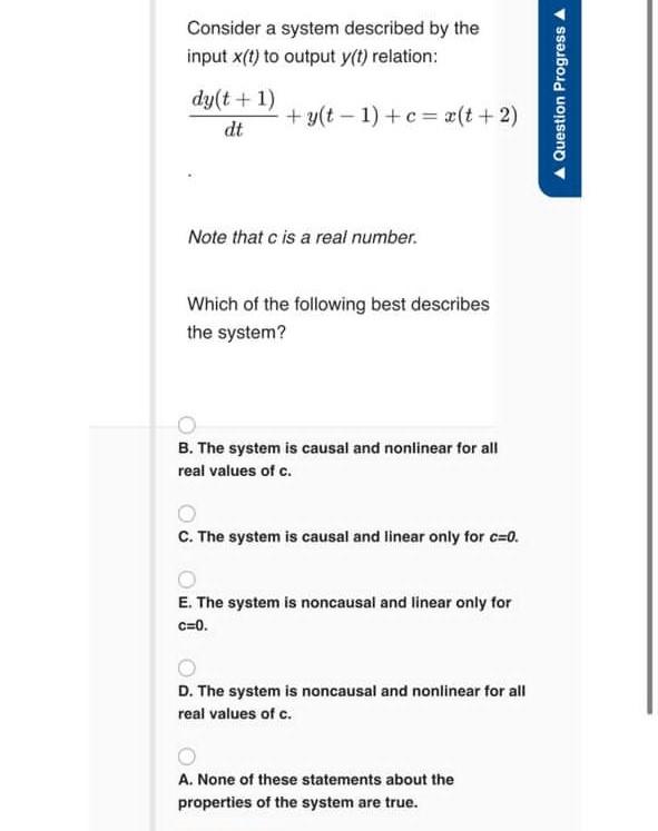 Solved Consider a system described by the input x(t) to | Chegg.com