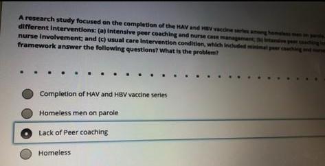 A research study focused on the completion of the MAV and View different interventions: (a) Intensive peer coaching and nurse