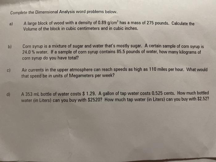 Solved Complete the Dimensional Analysis word problems
