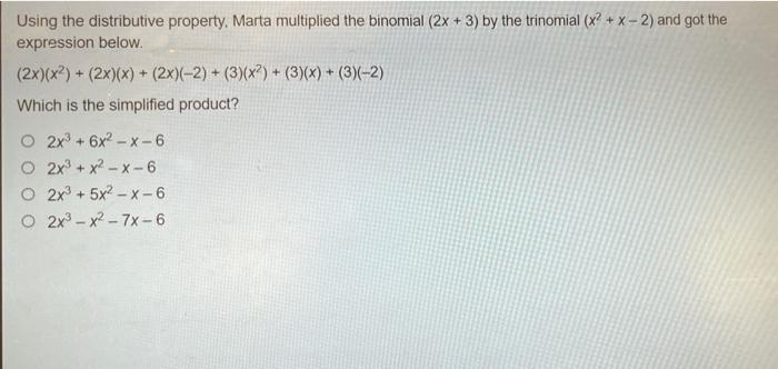 Solved Using The Distributive Property Marta Multiplied The Chegg
