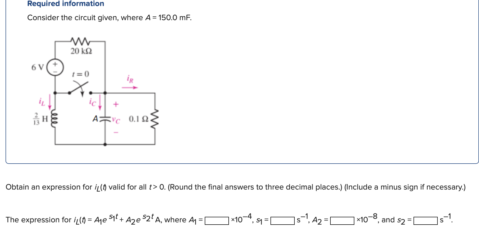 Solved Required InformationConsider The Circuit Given, Where | Chegg.com