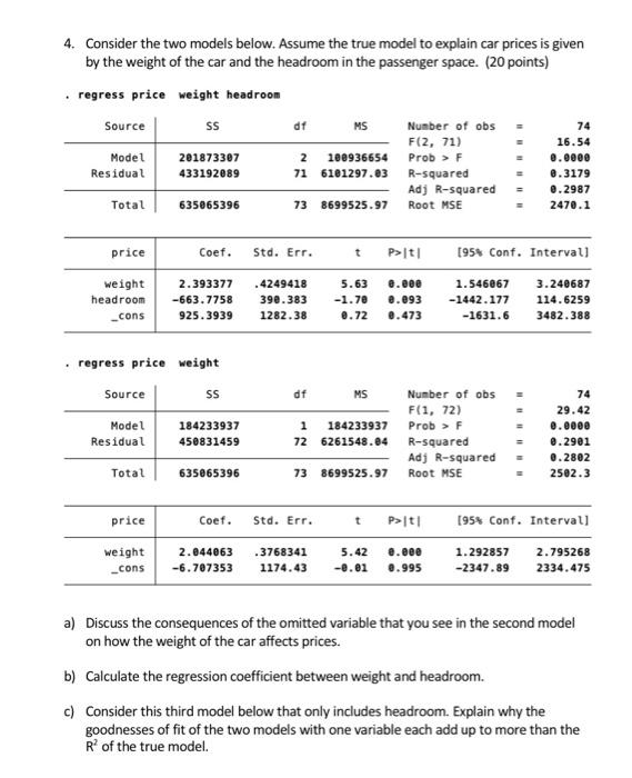 Solved 4. Consider The Two Models Below. Assume The True | Chegg.com