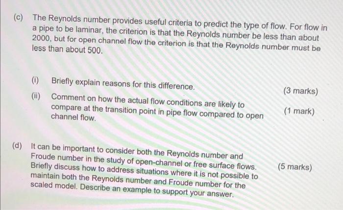 Solved (c) The Reynolds number provides useful criteria to | Chegg.com