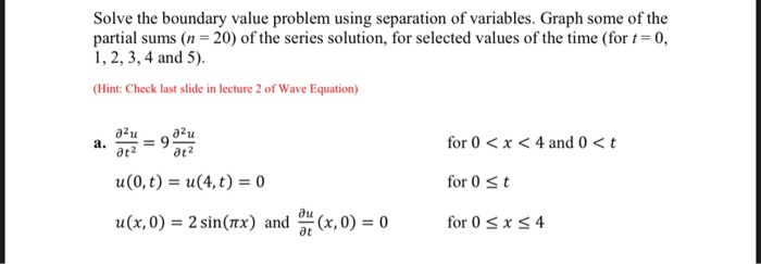 Solved Solve the boundary value problem using separation of | Chegg.com