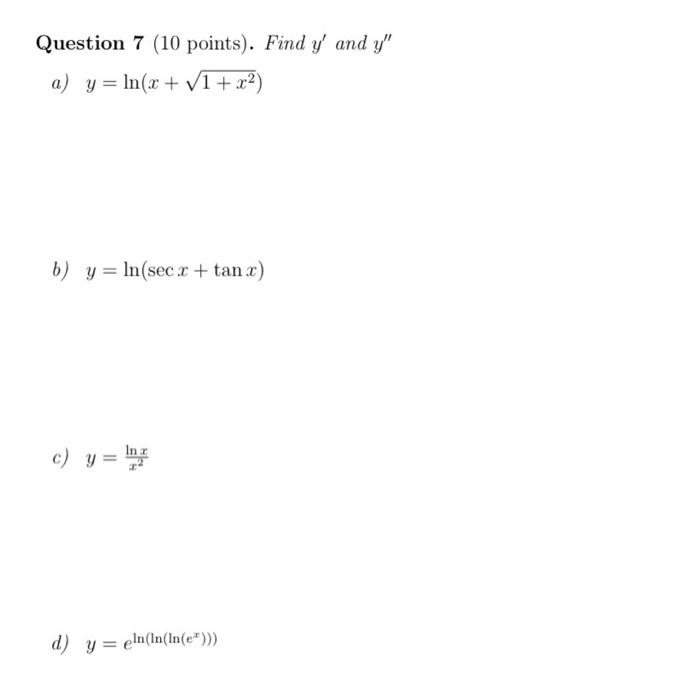 Solved Question 7 (10 Points). Find Y′ And Y′′ A) | Chegg.com