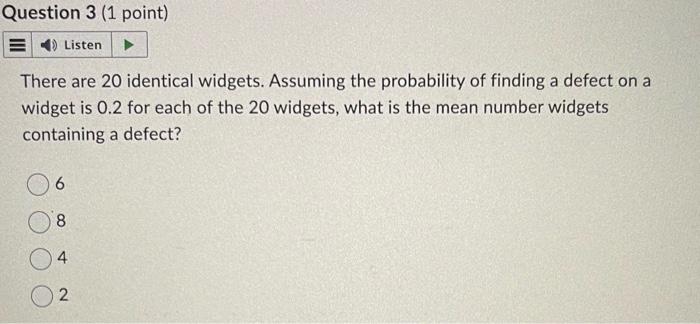 Solved There are 20 identical widgets. Assuming the | Chegg.com