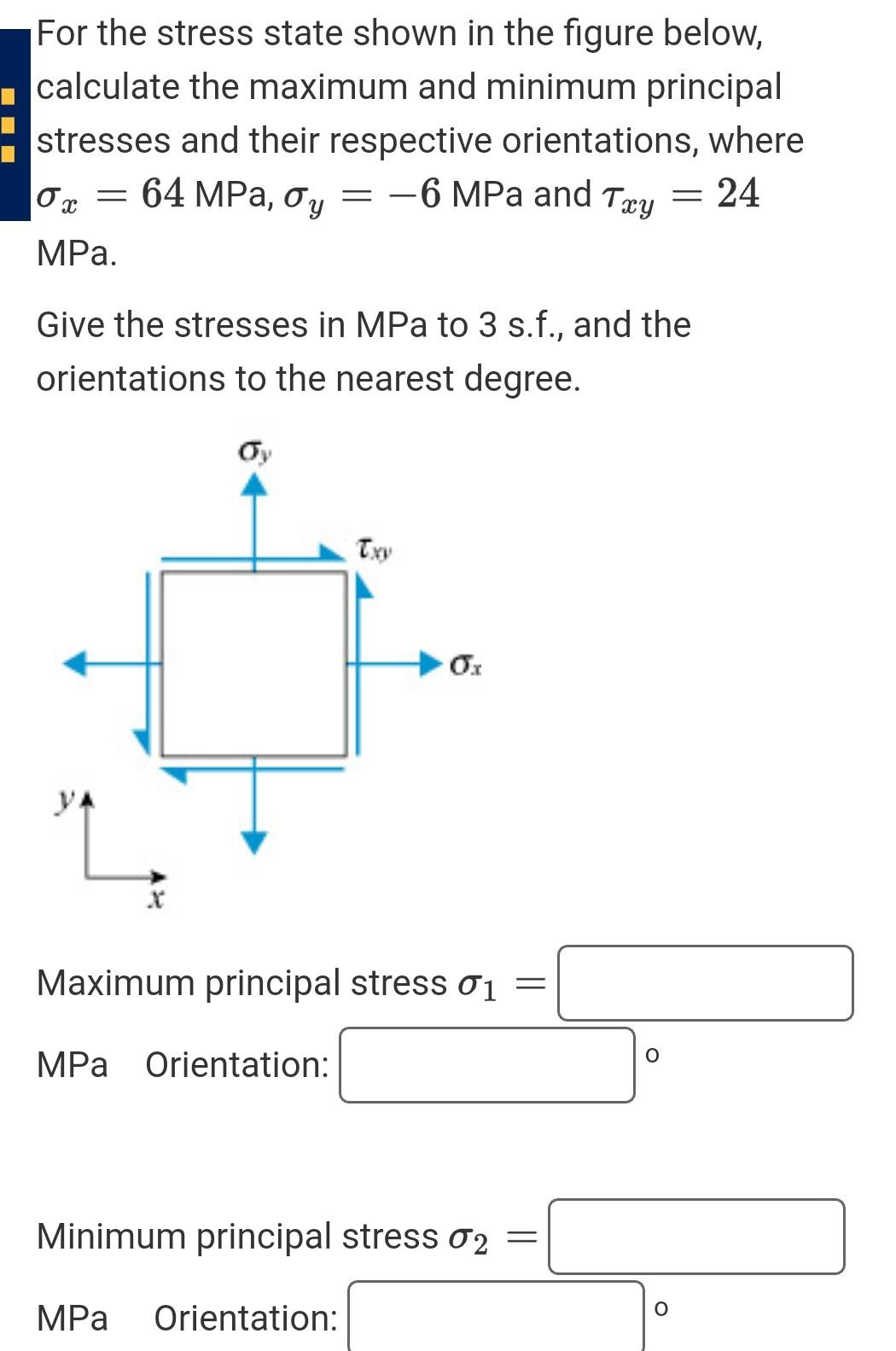 Solved For the stress state shown in the figure below, | Chegg.com