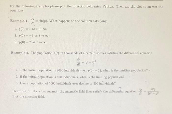 Solved For the following examples please plot the direction | Chegg.com