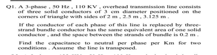 Solved Q1. A 3-phase , 50 Hz , 110 KV , overhead | Chegg.com