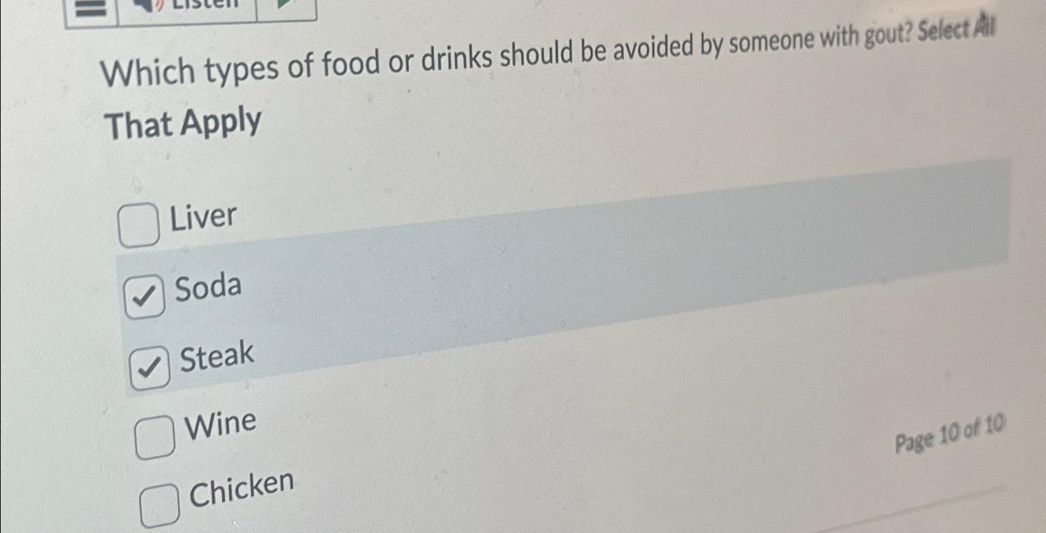 Solved Which types of food or drinks should be avoided by