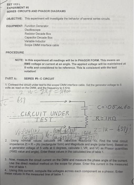 Solved EET 113 L EXPERIMENT \#6 SERIES CIRCUITS AND PHASOR | Chegg.com