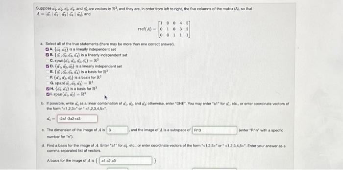 Solved Suppose a1,a2,a3,a4, and a5 are vectors in R3, and | Chegg.com