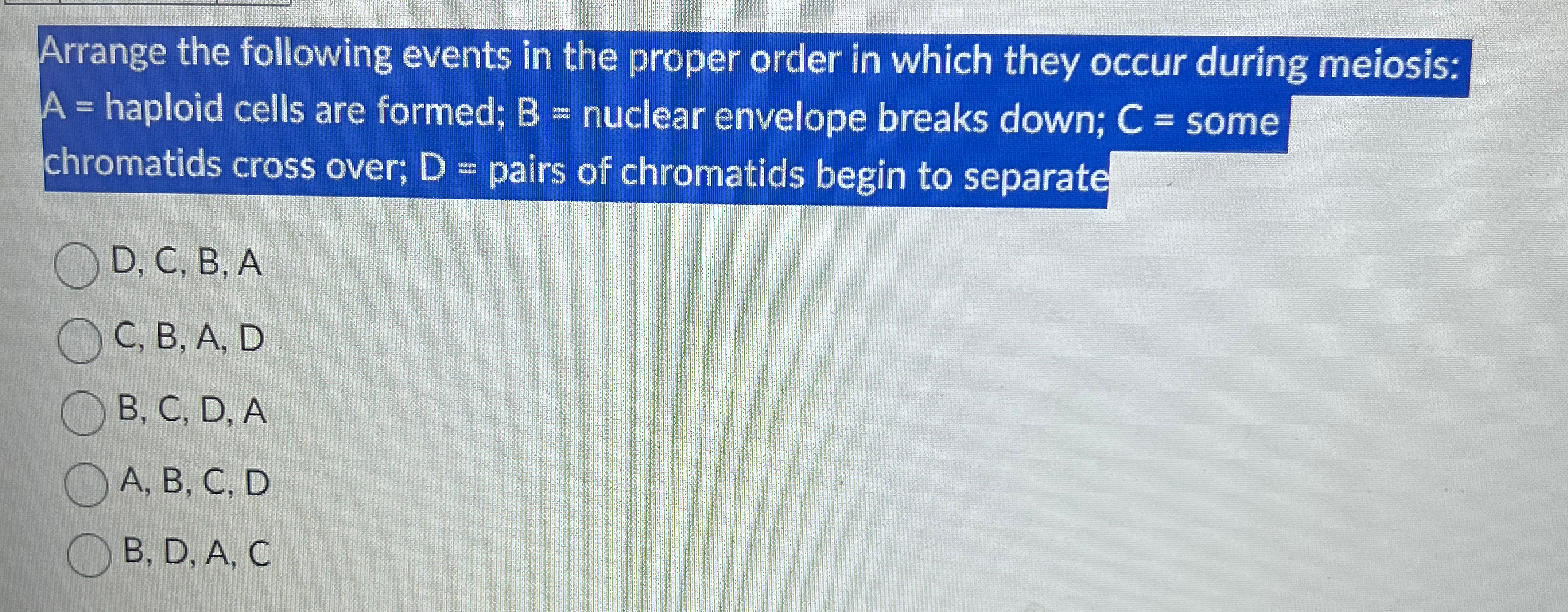 Arrange the following events in the proper order in | Chegg.com