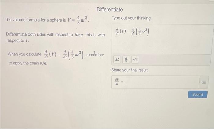 Solved The volume formula for a sphere is V=34πr3. Type out | Chegg.com