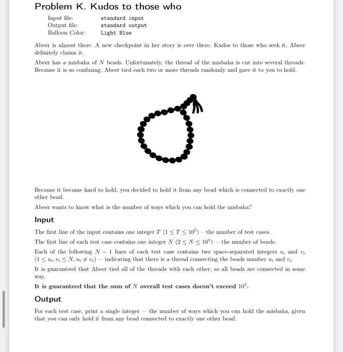 Solved Problem K. Kudos to those who Abeer is almost there. | Chegg.com