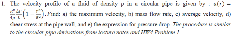 The velocity profile of a fluid of density ρ ﻿in a | Chegg.com