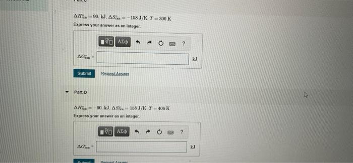 Solved Part A Calculate the change in entropy that occurs in | Chegg.com