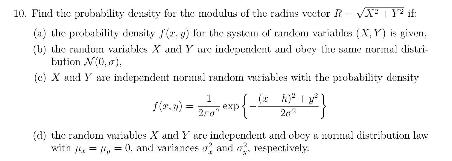 Find the probability density for the modulus of the | Chegg.com