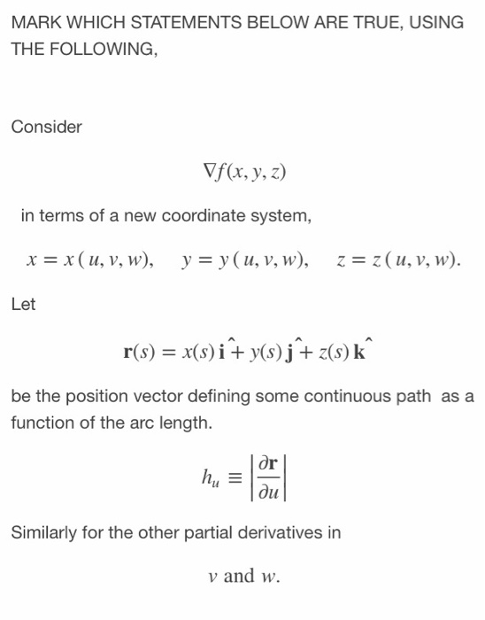 Solved Mark Which Statements Below Are True Using The Fo Chegg Com