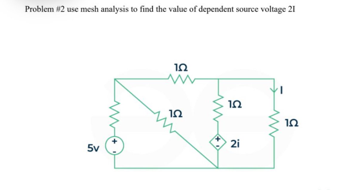 Solved Problem #2 ﻿use mesh analysis to find the value of | Chegg.com