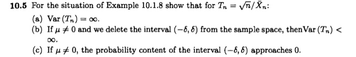 Solved Example 10.1.8 (Limiting variances) For the mean Ăn | Chegg.com