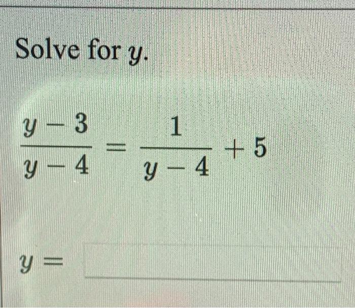 solve 4 y 1 )  5 y 1 )= 100