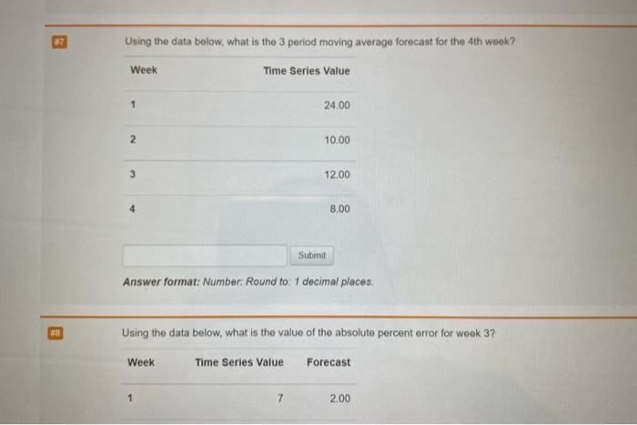 Solved 3 Using the data below, what is the weighted moving | Chegg.com
