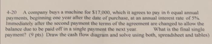 solved-420-a-company-buys-a-machine-for-17-000-which-it-chegg