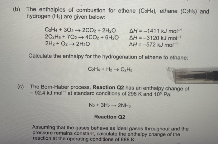 Solved b The enthalpies of combustion for ethene C2H4 Chegg