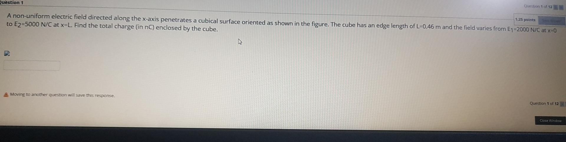 Question 1 Question 1 Of 12 A Non Uniform Electric Chegg Com