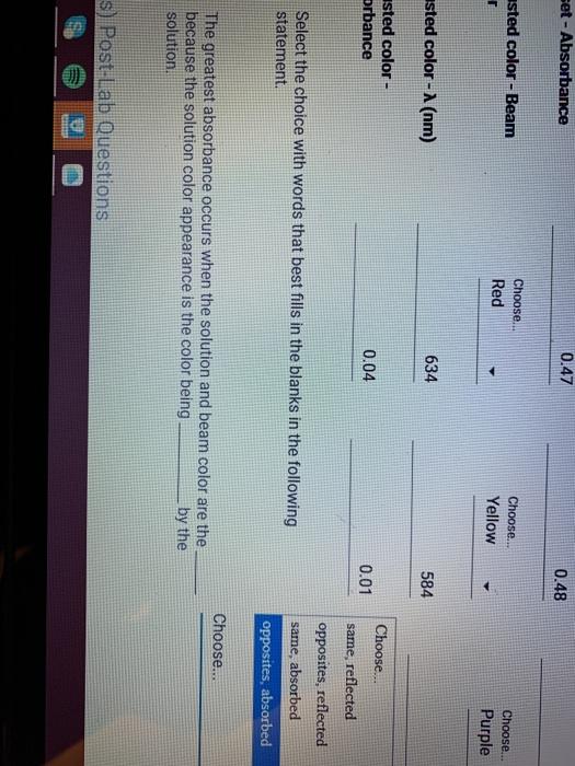 Solved set Absorbance 0.47 0.48 asted color Beam