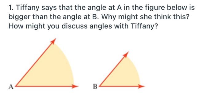 Solved 1. Tiffany says that the angle at A in the figure | Chegg.com