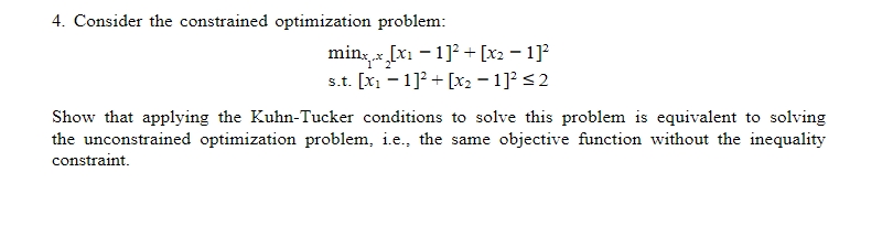 Consider the constrained optimization | Chegg.com