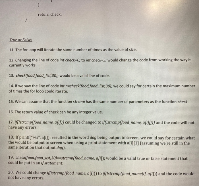 Solved True/False: Assuming the code fragment given below is | Chegg.com