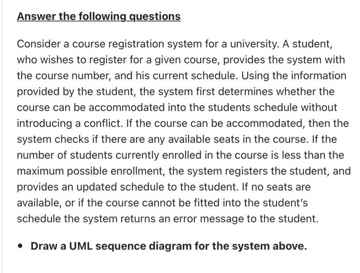 Solved Consider a course registration system for a | Chegg.com