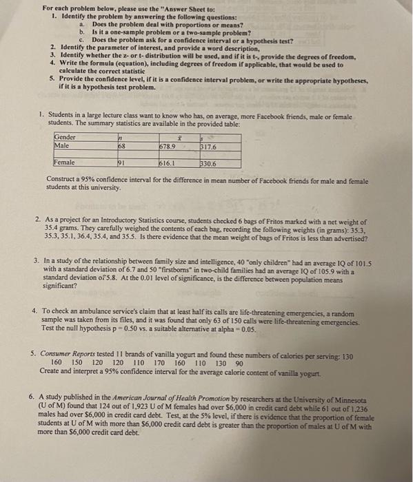 Solved For Each Problem Below, Please Use The "Answer Shect | Chegg.com