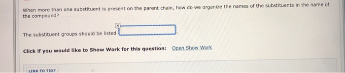 Solved When more than one substituent is present on the | Chegg.com