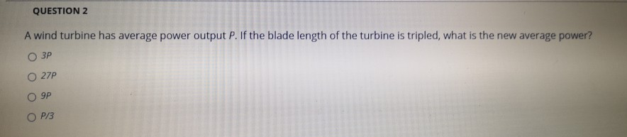 Solved QUESTION 1 What is the diameter of wind turbine | Chegg.com