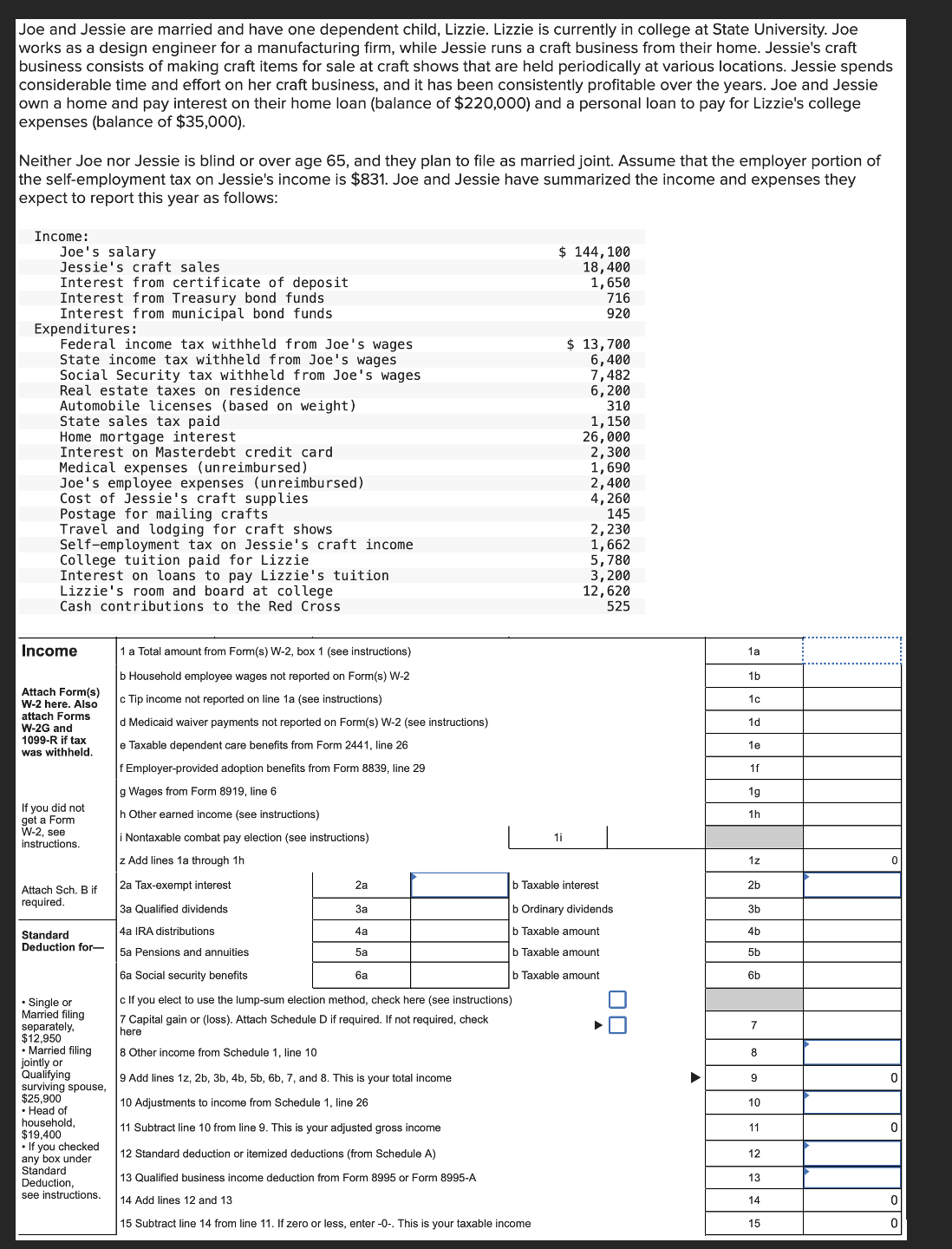 Solved please complete form 1040 ﻿and schedule 1 ﻿and A. | Chegg.com