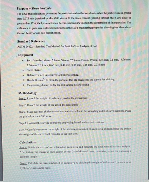 PurposeSieve Analysis The sieve analysis aims to