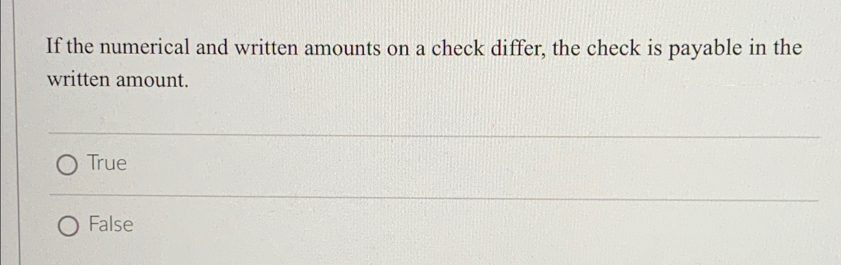 Solved If the numerical and written amounts on a check